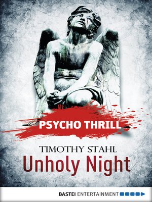 cover image of Psycho Thrill--Unholy Night